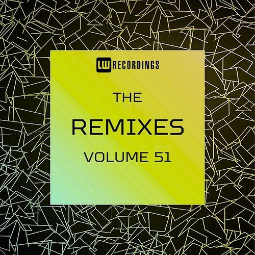 VA - The Remixes Vol 51 [LWTR51]